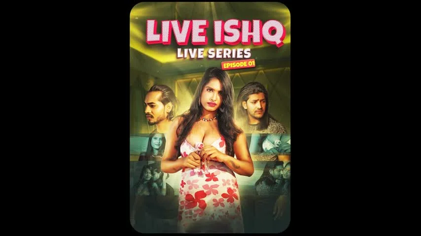 Live Ishq Ep01 MeetX Web-Dl